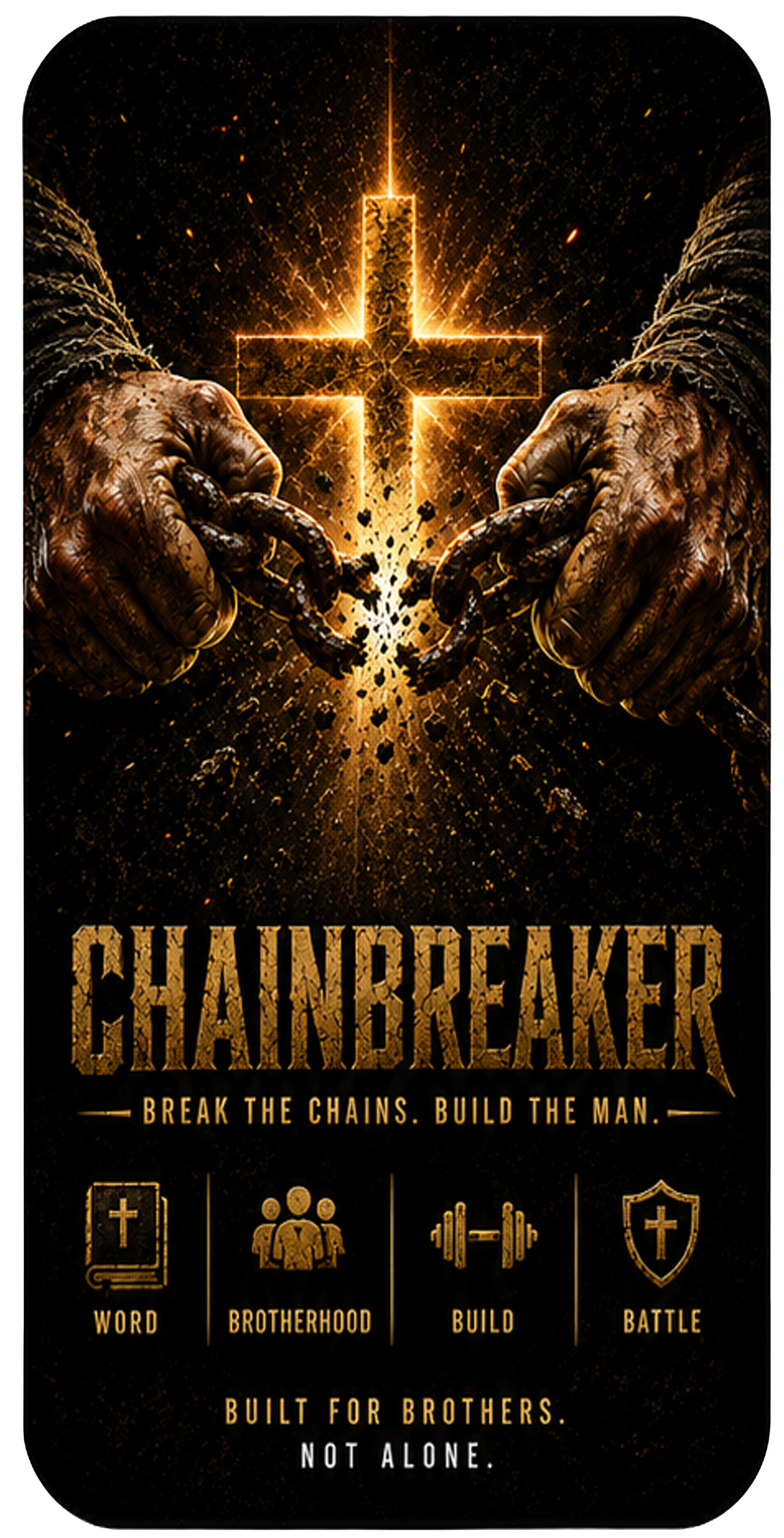 ChainBreaker title artwork showing hands breaking a chain before a glowing cross